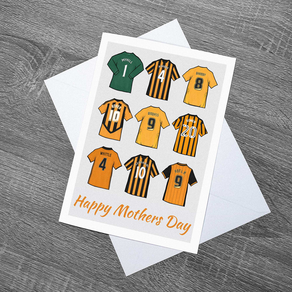 Hull Legends of City Shirts Mothers Day Football Card of the Tigers With Envelope, artwork includes illustrated shirts of Boaz Myhill, Ian Ashbee, Nick Barmby, Robert Koren, Dean Windass, Jarrod Bowen, Justin Whittle, Geovanni and Abel Hernandez